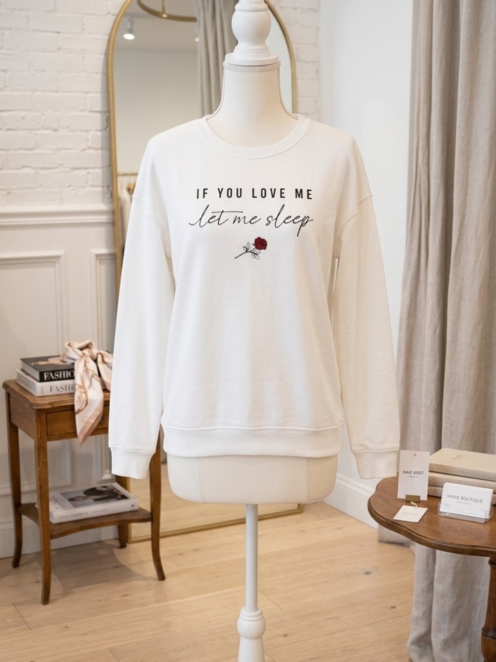 XS Sweatshirt "If You Love Me Let Me Sleep"